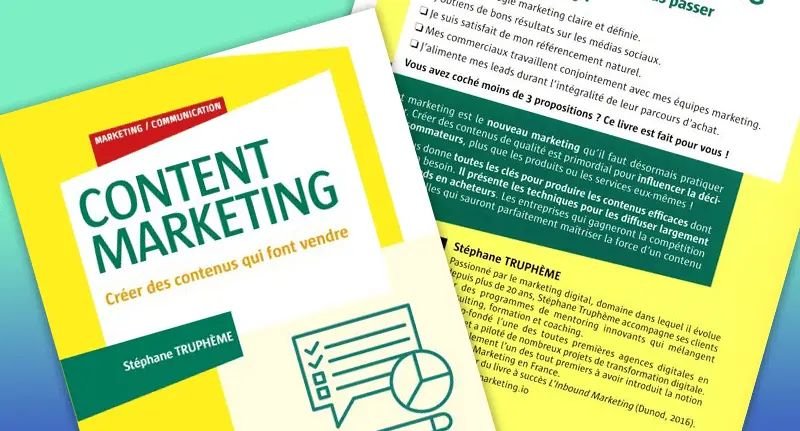 Content Marketing : Créer des contenus qui font vendre, livre de Stéphane Truphème