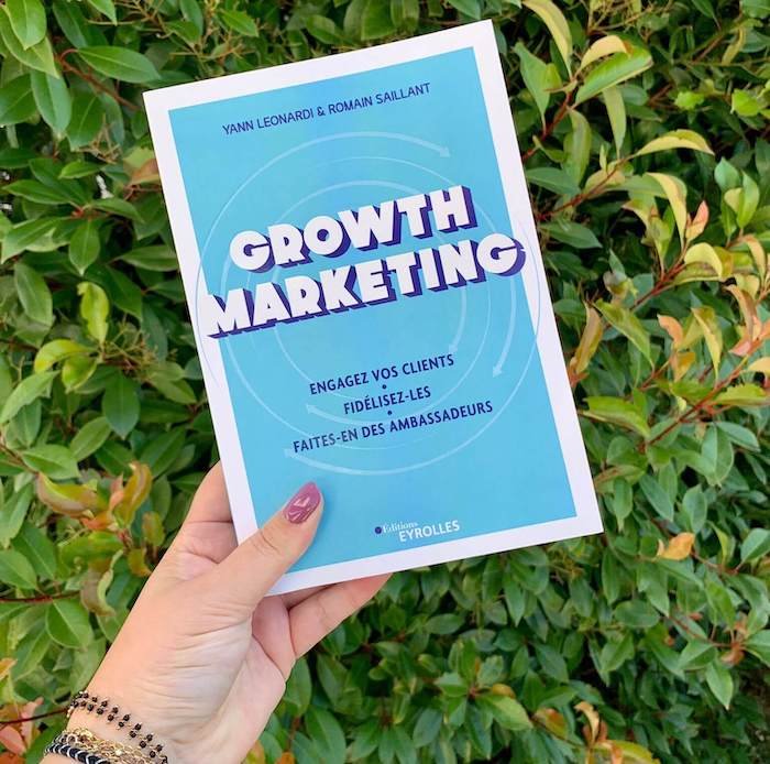 Livre Growth Marketing de Yann Leonardi et Romain Saillant